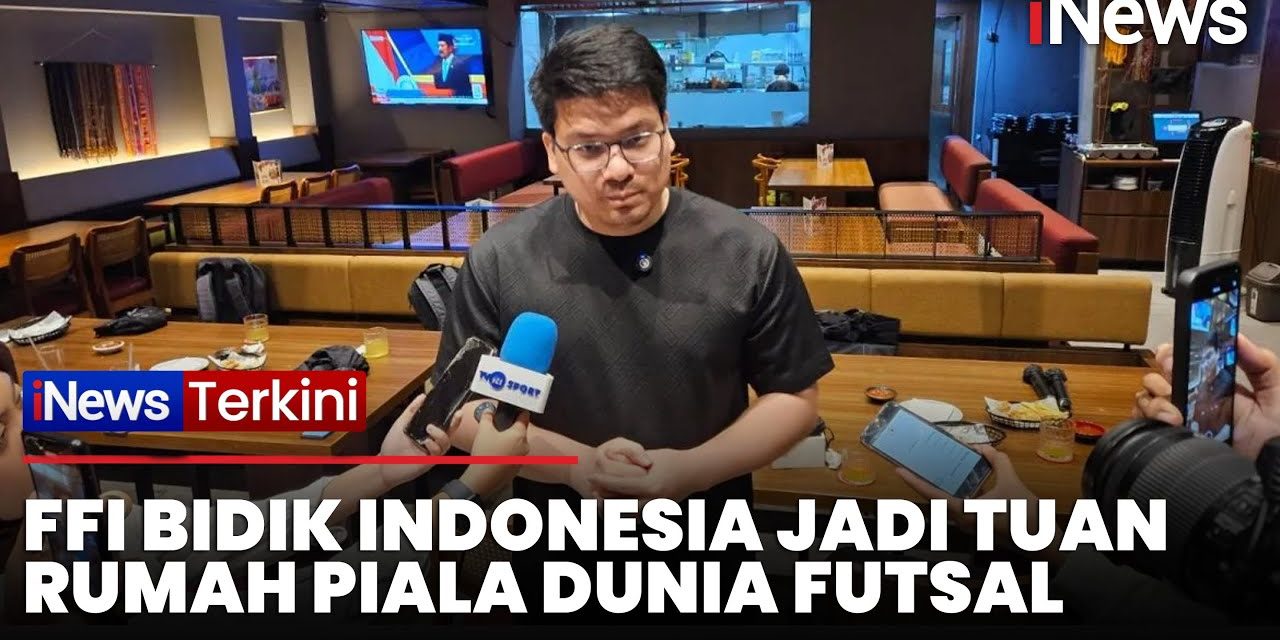 Ambisi Besar FFI: Jadi Tuan Rumah Piala Dunia Futsal 2028