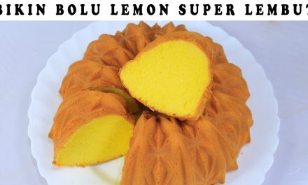 Bolu Lemon Takaran Gelas: Cara Praktis Hasil Lembut Dan Moist