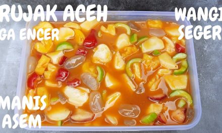 Kesegaran Rujak Aceh Cocok Di Makan Saat Cuaca Lagi Panas