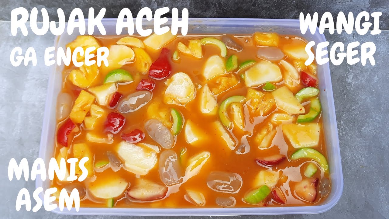 Kesegaran Rujak Aceh