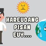 Penyebab Utama Bumi Semakin Panas Dan Cara Menguranginya