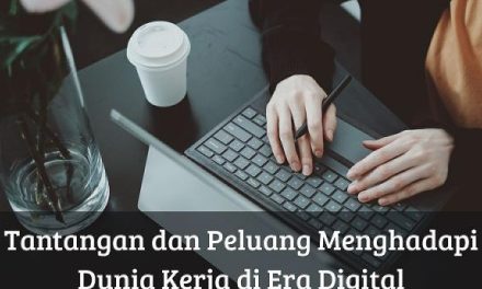 Dunia Freelance, Hadapi Tantangan Dan Peluang Di Era Digital
